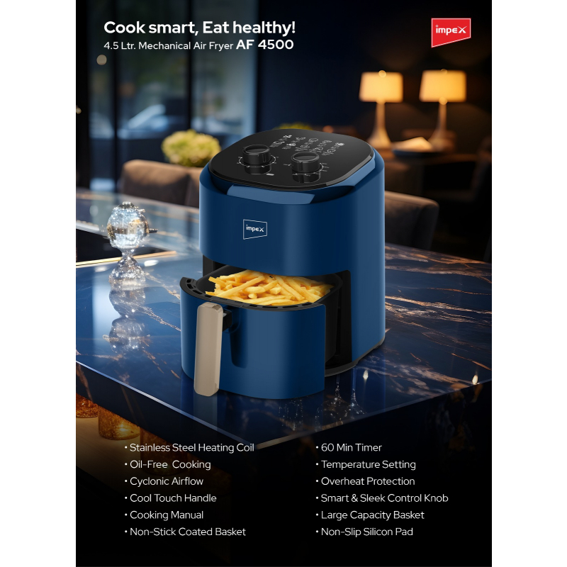 Impex 4.5 Ltr. Mechanical Air fryer | AF 4500